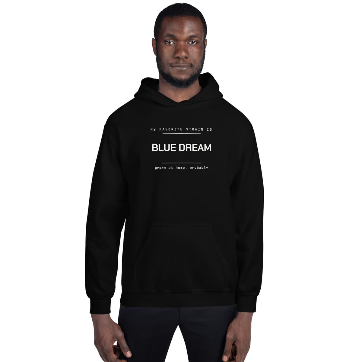 Favorite Strain hoodie, Blue Dream, Black, worn by a model. A mockup from the printer.